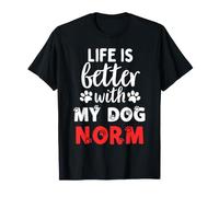 Cane Nome Norma La Vita è Migliore con Il Mio Cane Chiamato Norm Maglietta