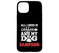 Cane Nome Sampson All In Need Is Coffee Il mio cane si chiama Sampson Custodia per iPhone 15 Plus