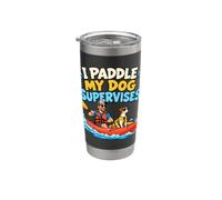 Cane proprietario Kayak I Paddle Il mio cane supervisiona Bicchiere termico in acciaio inox doppia parete