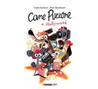 Cane Puzzone a Hollywood