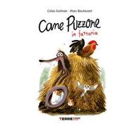 Cane Puzzone in fattoria