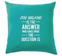 Cane Walking Is The Answer - Cuscino - Cani Cucciolo Animali Love Frase