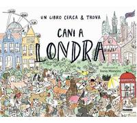 CANI A LONDRA. UN LIBRO CERCA & TROVA. EDIZ. A COLORI - AA.VV. - FABBRI