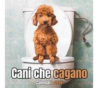 Cani Che Cagano Calendario 2026: 12 Mesi Da Gennaio 2026 a Dicembre 2026 , Organizzatore per tenere traccia delle date Per Uomini Donne Ragazze Ragazzi
