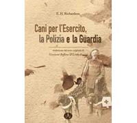 Cani per l'esercito, la polizia e la guardia