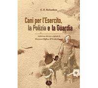 Cani per l'esercito, la polizia e la guardia