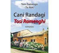 Cani randagi. Tosi ramenghi
