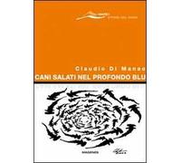 Cani salati nel profondo blu