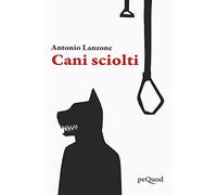 Cani sciolti