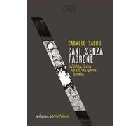 Cani senza padrone