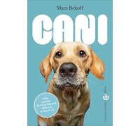 Cani. Una guida facile facile (dalla A alla Z)