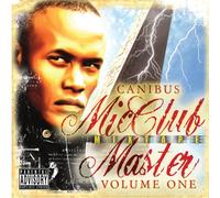 Canibus - MIC CLUB :MIXMASTER TAPE