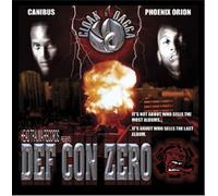 Canibus & Phoenix Orion - Cloak N Dagga: Defcon Zero