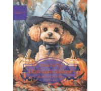 Caniche Toy: Libro para colorear para amantes de los perros - Edición de otoño