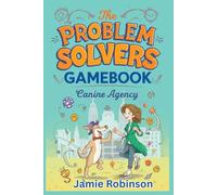 Canine Agency: The Problem Solvers Gamebook