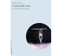 Canità del cane. Un manuale per l’attore