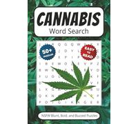 Cannabis Word Search: Puzzles With Easy to Read Print about Marijuana, Weed, 420 & More | 6x9 inches 110 pages | 50+ Puzzles… Gift for Vacations, Holidays, Travel Games