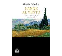 Canne al vento. Ediz. integrale