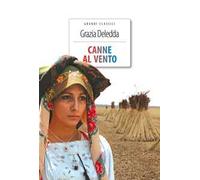 Canne al vento. Ediz. integrale. Con Segnalibro