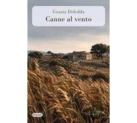 Canne al vento. Nuova ediz.