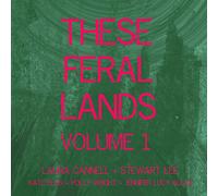 Cannell, Laura/Stewa - These Feral Lands