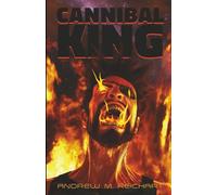Cannibal-King: City of the Watcher III: 3