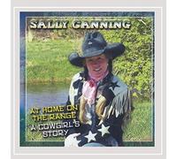 Canning Sally - At Home On The Range: A Cowgirls Story