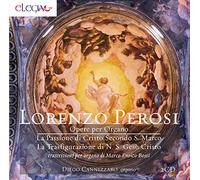 Diego Cannizzaro - Perosi: Opere Per Organo - La Passione Di Cristo Secondo S.