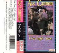 Cannon, Ace - Unsafe Sax