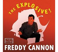 Cannon, Freddy - Explosive Freddy Cannon