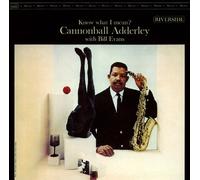 CANNONBALL ADDERLEY - KNOW WHAT I MEAN? +bonus(ltd.)