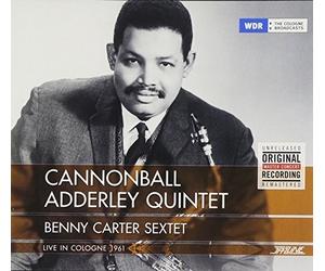 Cannonball Adderley Quintet & Benny Carter Sextet Live in Cologne 1961 Album