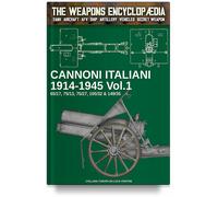 Cannoni italiani 1914-1945 - Vol. 1