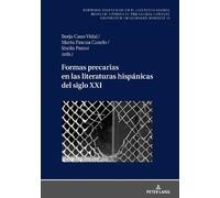 Cano Vidal Formas precarias en las literaturas hispánicas del (Copertina rigida)
