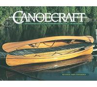 Canoecraft: An Illustrated Guide to Fine Woodstrip Construction
