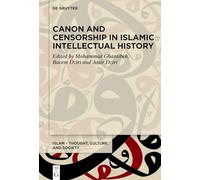 Canon and Censorship in Islamic Intellectual History: 16