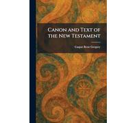 Canon and Text of the New Testament