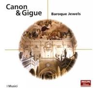 Canon & Gigue Baroque Jewels (I Musici) (CD) Album