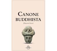 Canone buddhista. Discorsi brevi - 2021 - Luni Editrice