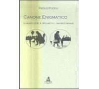 Canone enigmatico. In morte di W. A. Mozart e L. van Beethoven
