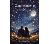 Canone Inverso per una Notte: tra memorie vive ed itinerari del cuore