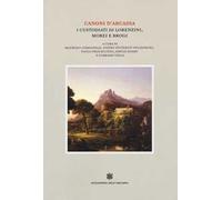 Canoni d'Arcadia. Vol. 2: I custodiati di Lorenzini, Morei e Brogi
