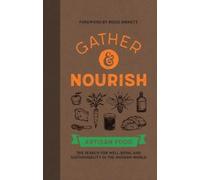 Canopy Press Gather & Nourish (Copertina rigida)