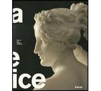 Canova e la Venere vincitrice. Catalogo della mostra (Roma, 18 ottobre 2007-3 febbraio 2008). Ediz. illustrata