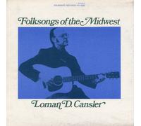 Cansler, Loman - Folksongs Of The Midwest