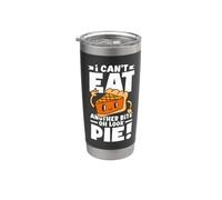 Can't Eat Another Bite Oh Look Pie Divertente Ringraziamento Bicchiere termico in acciaio inox doppia parete