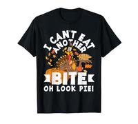Can't Eat Another Bite Oh Look Pie Divertente Ringraziamento Maglietta