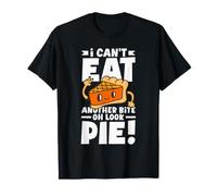 Can't Eat Another Bite Oh Look Pie Divertente Ringraziamento Maglietta