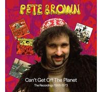 Can't Get Off The Planet - The Recordings 1968-1973