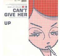 Can't give her up (4 versions, 1999/2000) / Vinyl Maxi Single [Vinyl 12'']